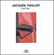  Jacques THOLLOT Cinq Hops